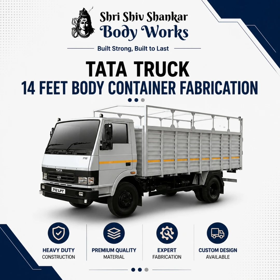 Tata Truck Container Body Fabrication 14 Feet Body Container