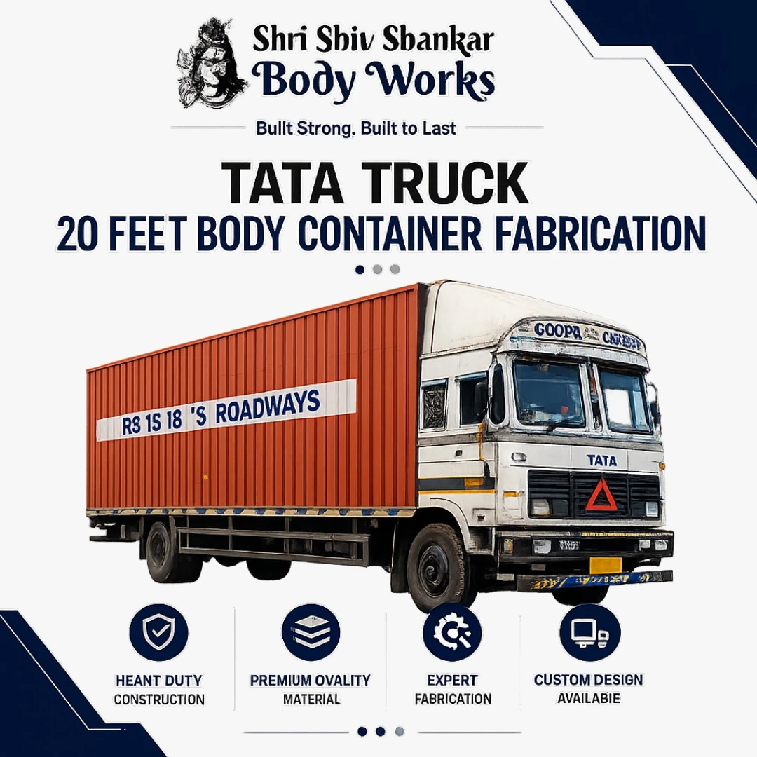 Tata Truck Container Body Fabrication 20 Feet Body Container
