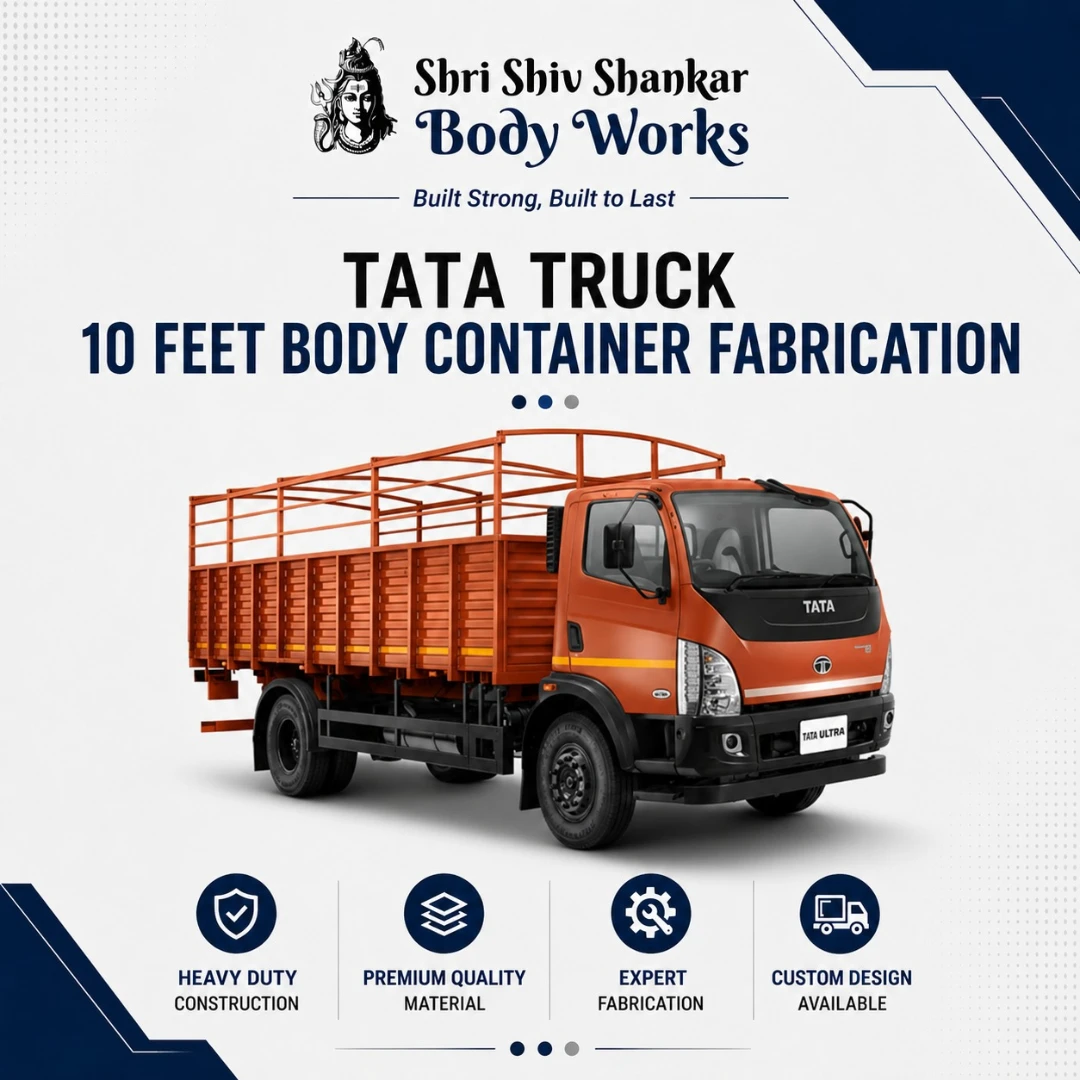 Tata Truck Container Body Fabrication 10 Feet Body Container